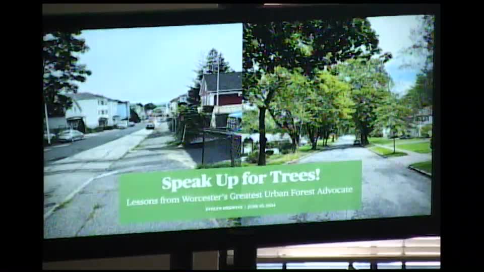 Worcester's Urban Forest Advocate Leaves Lasting Legacy