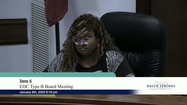 Balch Springs EDC reviews year‑in‑review, $1.5 million budget and multiple infrastructure projects