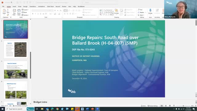 Town presentation: Ballard Brook (South Road) bridge superstructure replacement; hearing continued to Jan. 15