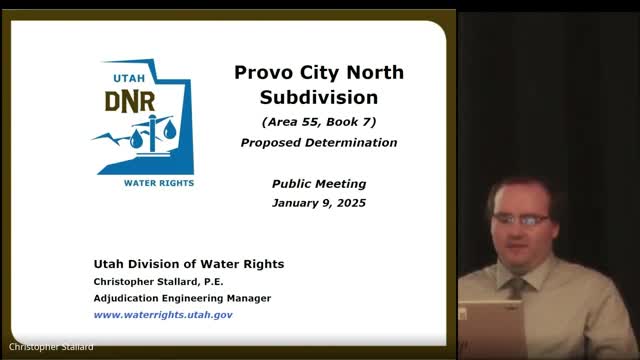 State water officials present proposed determination for Provo City North water rights
