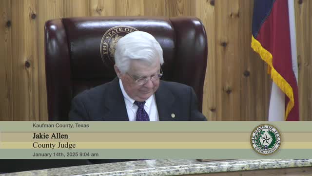 Kaufman County commissioners approve bond transfer, subdivision replat, Tyler agreement and payments; sheriff item postponed