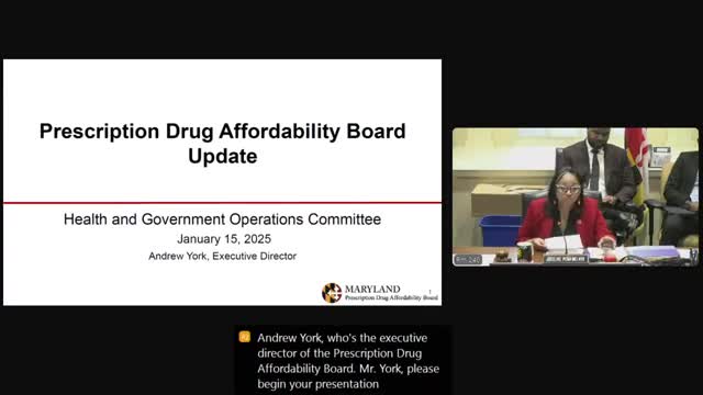 Maryland drug-affordability board updates committee on cost reviews and potential upper payment limits