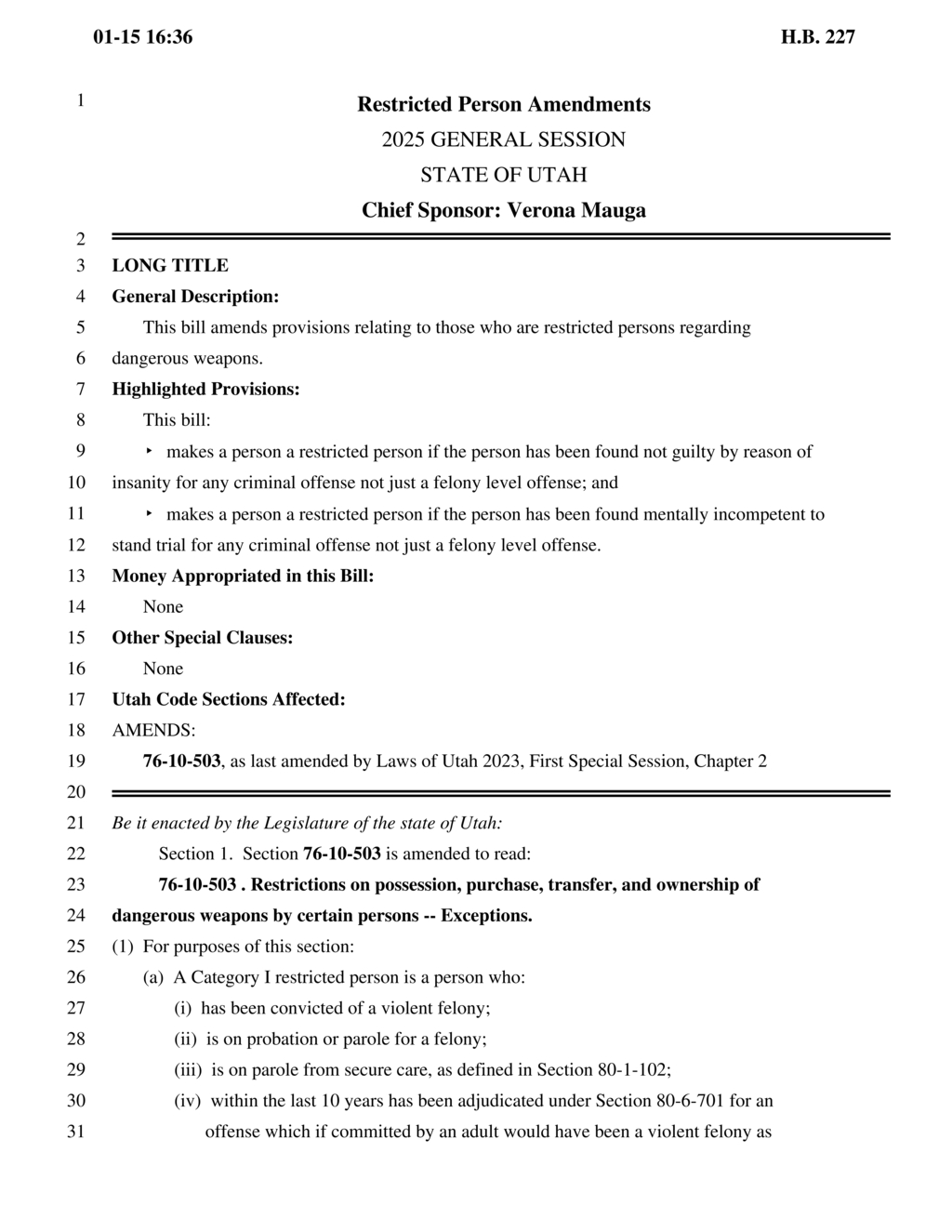 New legislation imposes strict penalties on firearm possession for restricted individuals