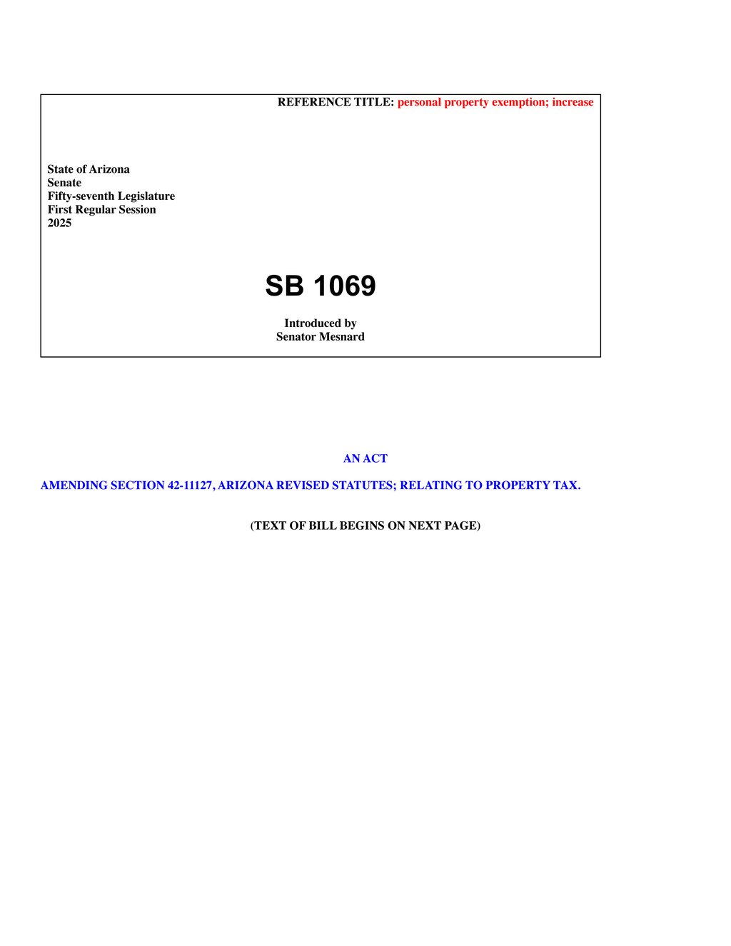 Senator Mesnard proposes property tax exemption increase in Arizona Senate Bill 1069