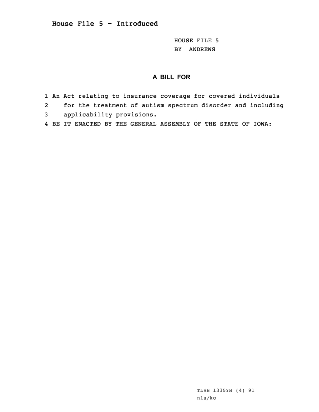 Iowa amends health policies to require autism treatment coverage for individuals under nineteen