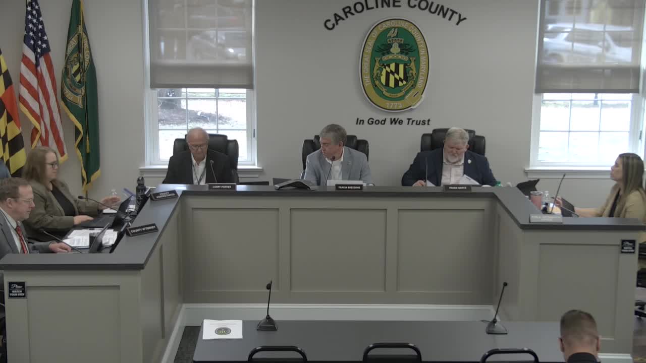 Caroline County commissioners review bills at General Assembly and direct staff positions on several measures