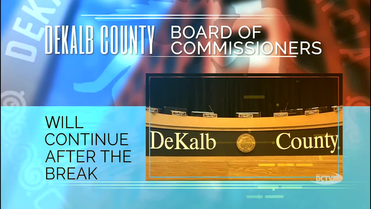 Votes at a glance: DeKalb commissioners approve appointments, contract renewals and routine business; several items deferred