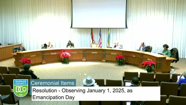 Durham County Board designates January 1 2025 as Emancipation Day to honor legacy