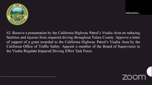 Tulare County supervisors back CHP impaired‑driving grant and appoint supervisor to task force