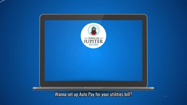 Jupiter offers simple steps to set up utility autopay system