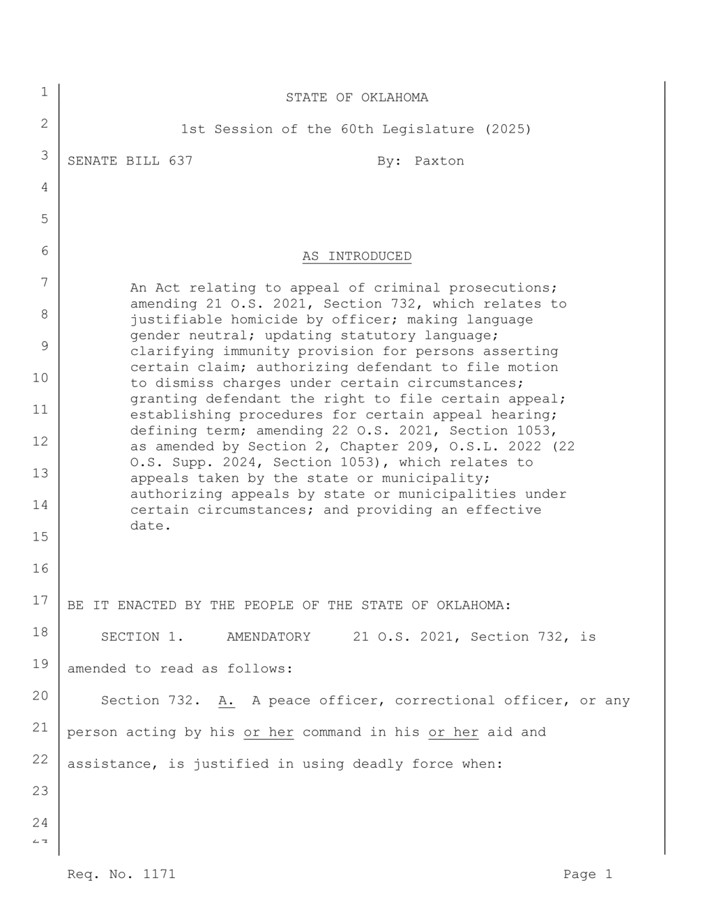 New law protects officers from prosecution for justified use of deadly force