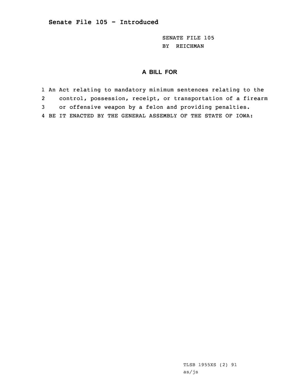 Iowa Senate introduces bill on firearm penalties for felons