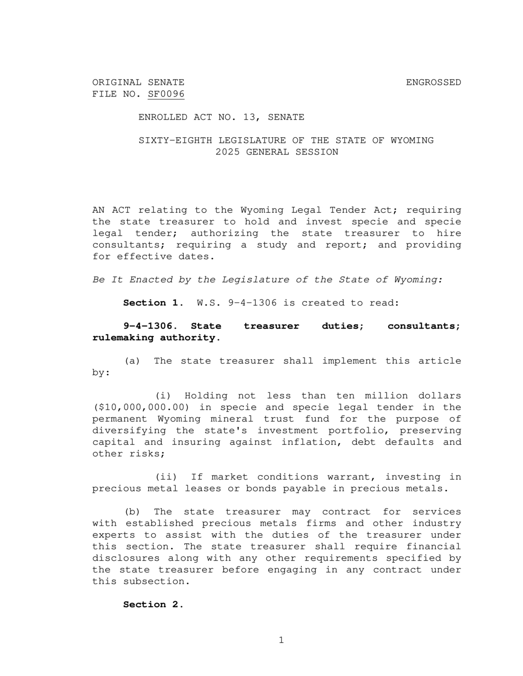 Wyoming Legislature enacts Legal Tender Act for precious metals investment