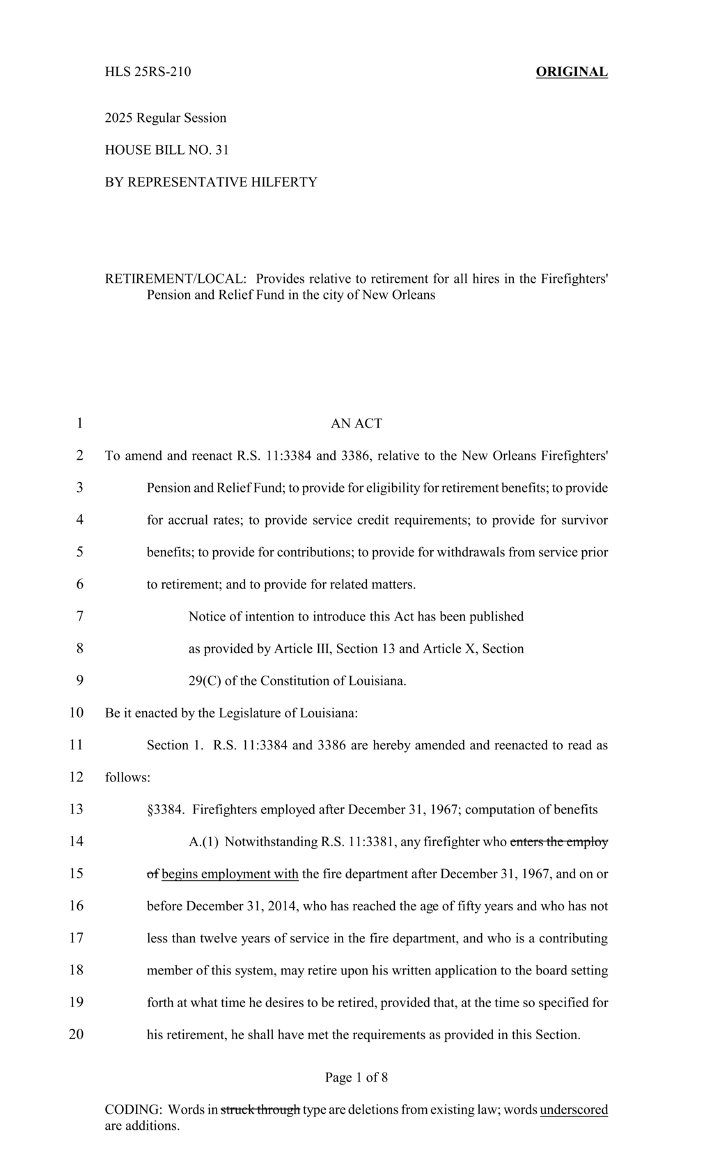 Legislative changes outline firefighter retirement benefits across service start dates