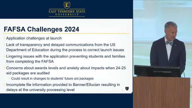 East Tennessee State outlines FAFSA challenges and college enrollment projections