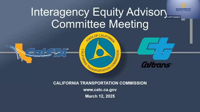 California Transportation Equity Committee emphasizes marginalized voices and accessibility measures