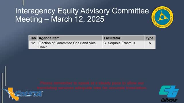 Interagency Transportation Equity Advisory Committee elects Martha Armas Kelly chair and Anna Gonzalez vice chair; approves minutes