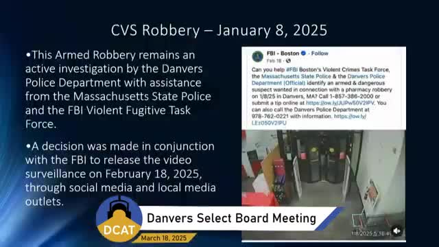 Danvers police chief outlines crimes, staffing, dispatch and training in quarterly update