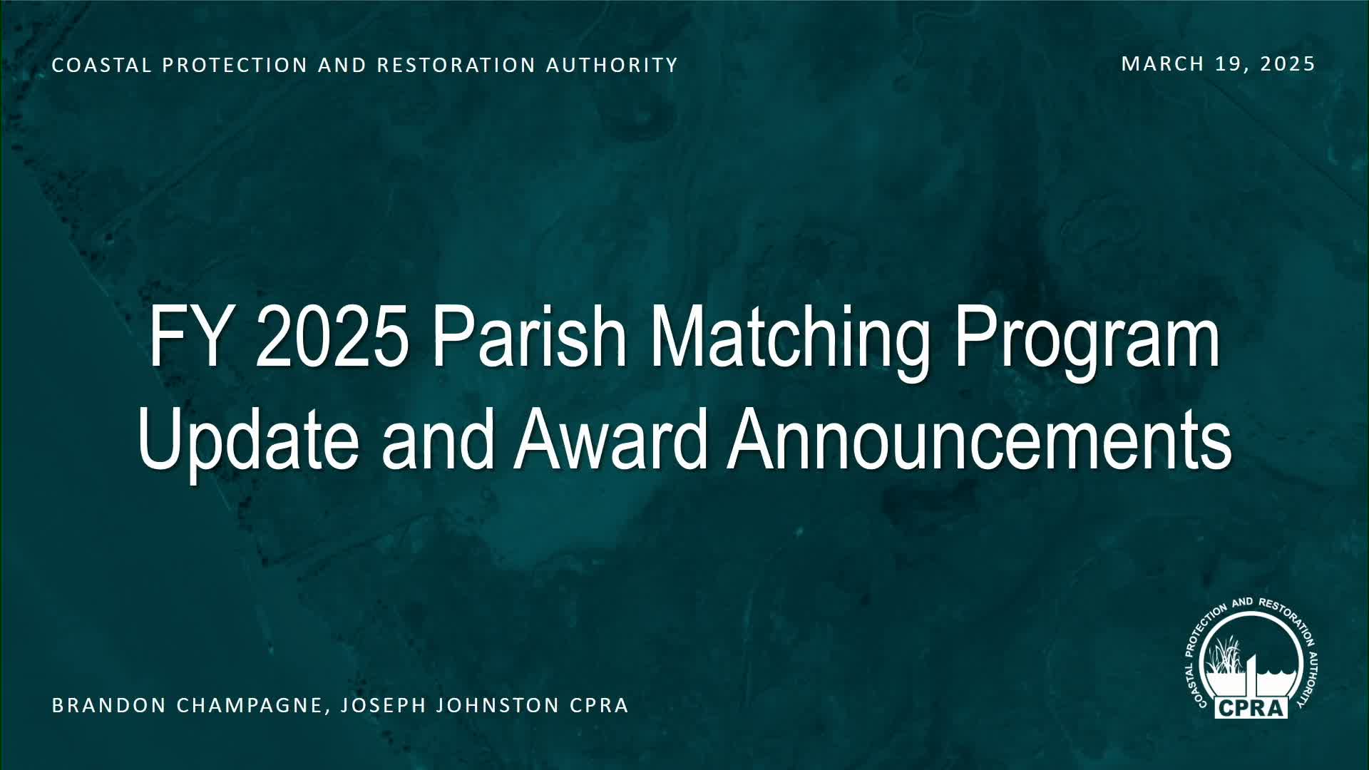 CPRA announces FY2025 parish matching awards for restoration, totals and project list revealed