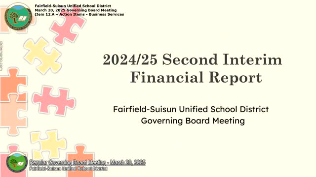 Fairfield‑Suisun Unified board certifies positive second interim despite $67.7 million projected fund‑balance drop