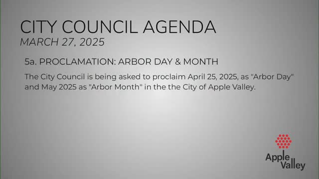 Apple Valley proclaims April 25, 2025 as Arbor Day, May 2025 as Arbor Month