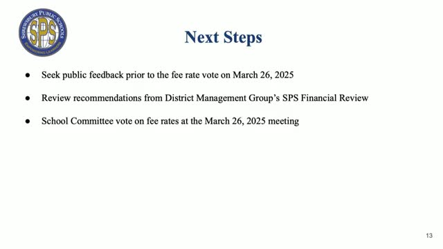 Shrewsbury School Committee reviews fee reductions and approves 2025-2026 calendar