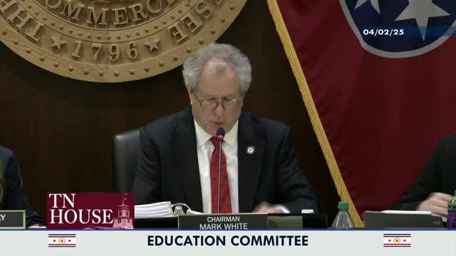 Tennessee Education Committee honors Jim Ayers and tackles 17 bills in final session