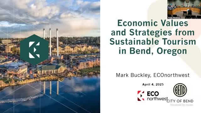 Visit Bend, consultant present data-driven sustainable tourism findings; visitors support amenities but residents account for most regular use