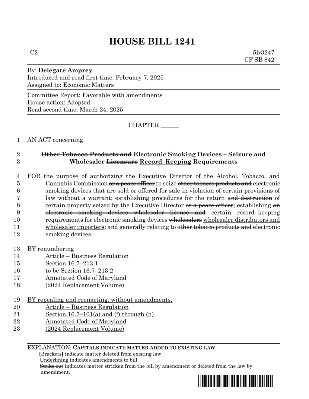 House Bill 1241 mandates licensing for electronic smoking device manufacturers and retailers