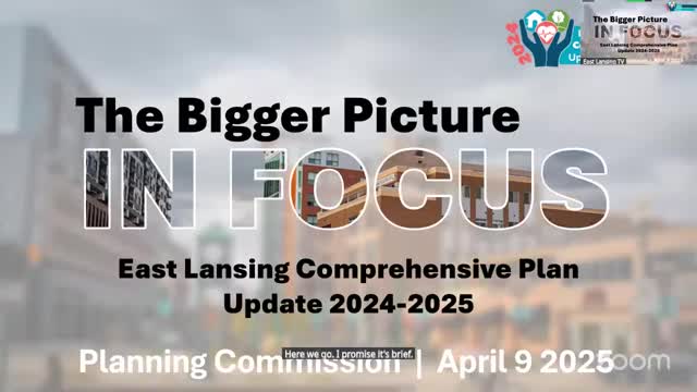 East Lansing Planning Commission initiates comprehensive plan update focused on social equity
