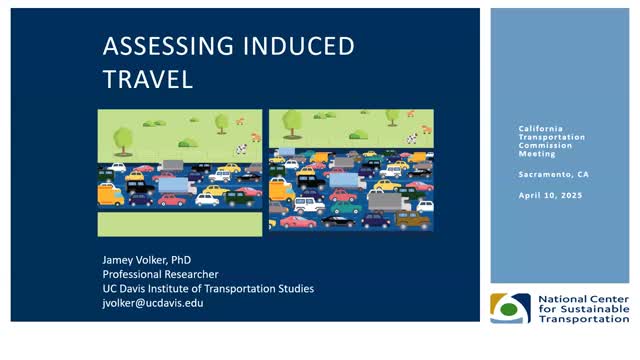 UC Davis researcher defends NCST induced‑travel calculator and summarizes empirical evidence