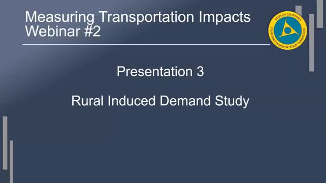 Rural Counties Task Force presents induced‑demand study, recommends hybrid analysis and screening criteria