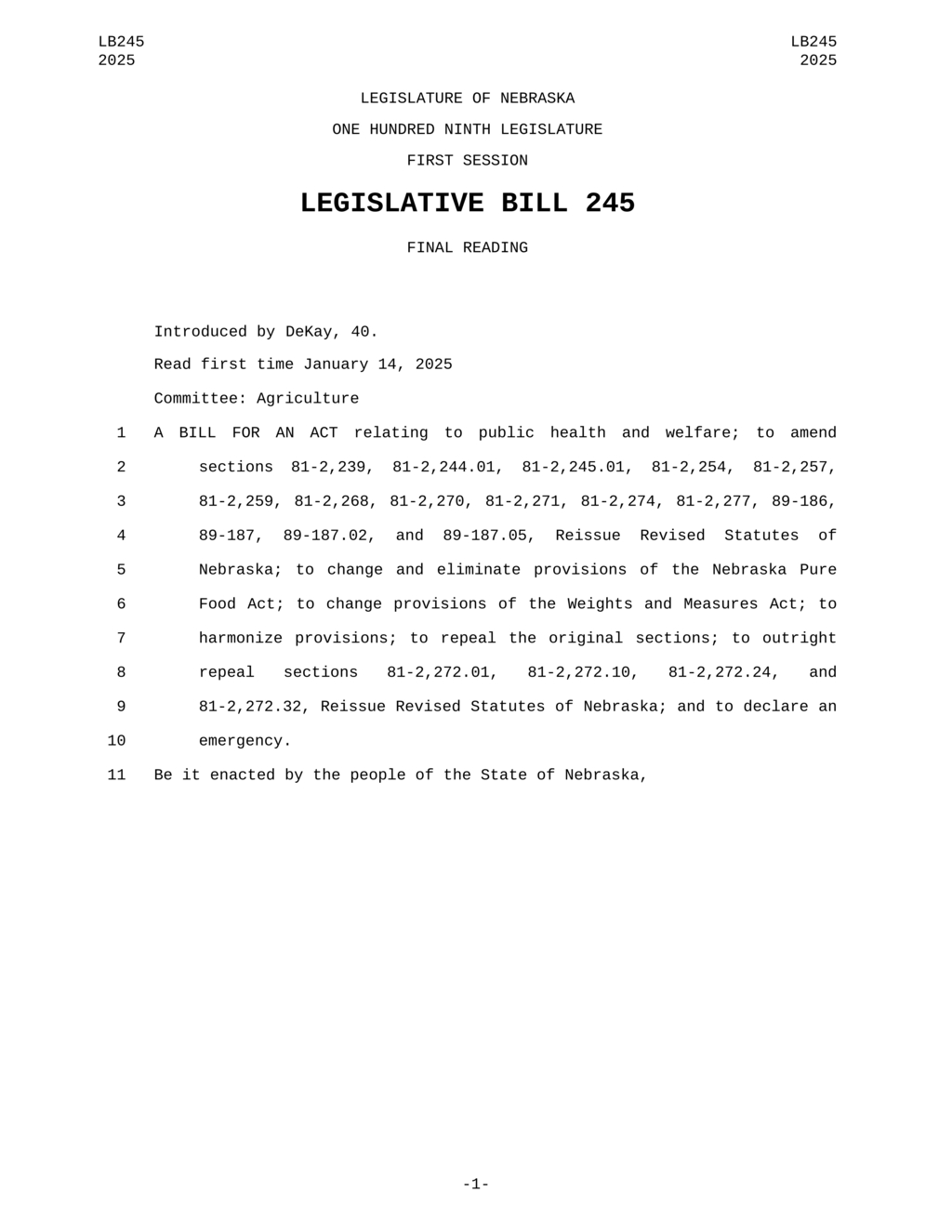 Nebraska Legislature passes LB245 establishing new regulations for 2025