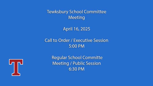 Tewksbury School Committee: votes at a glance from the April meeting