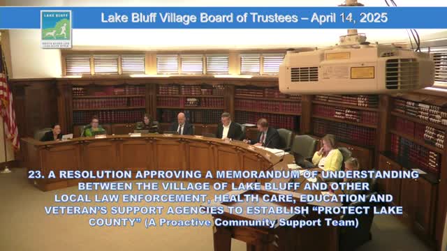 Lake Bluff trustees table Protect Lake County MOU after lengthy debate over scope and civil-liberties safeguards