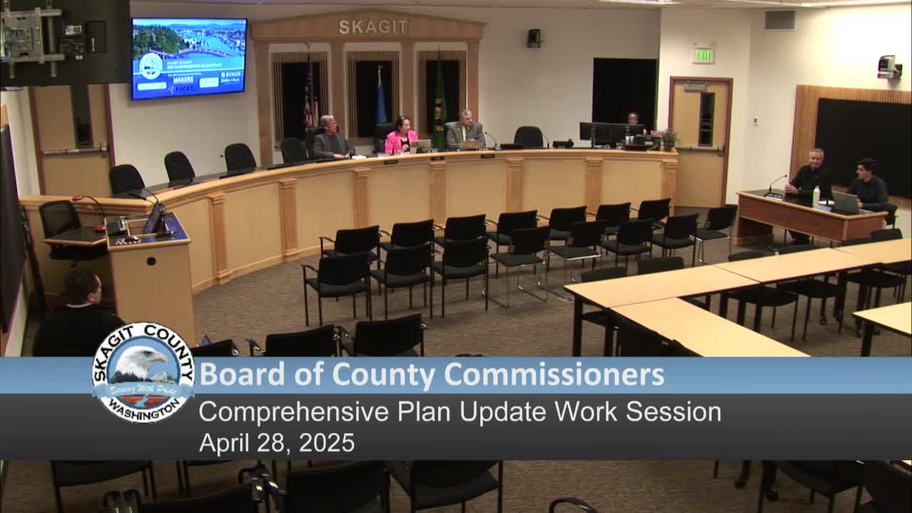 Skagit County planners brief commissioners on 2025 comprehensive plan update, schedule public hearings