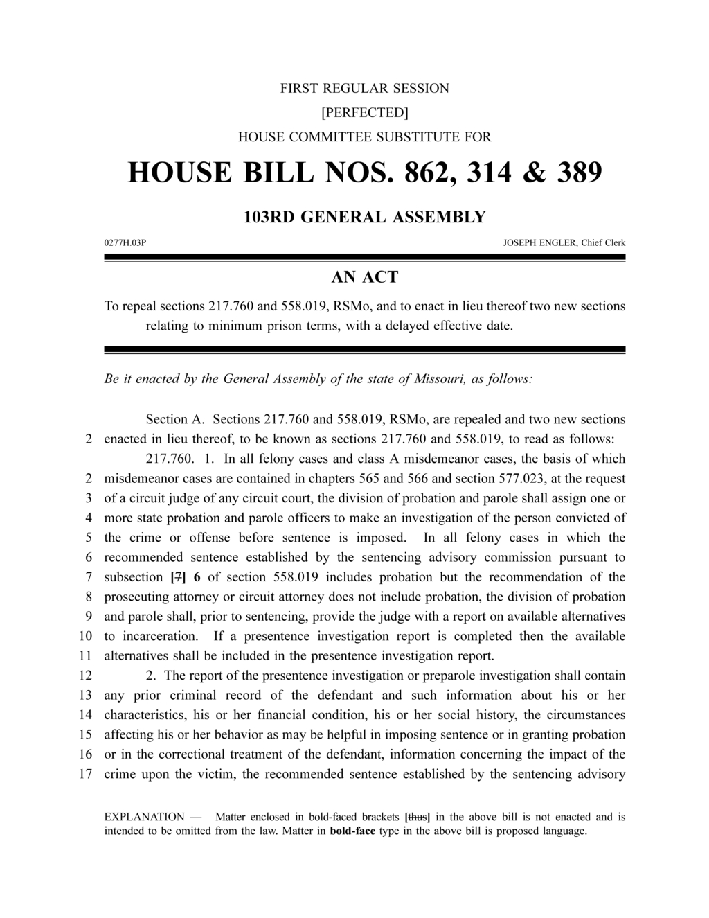 Missouri law mandates minimum prison terms for repeat felony offenders