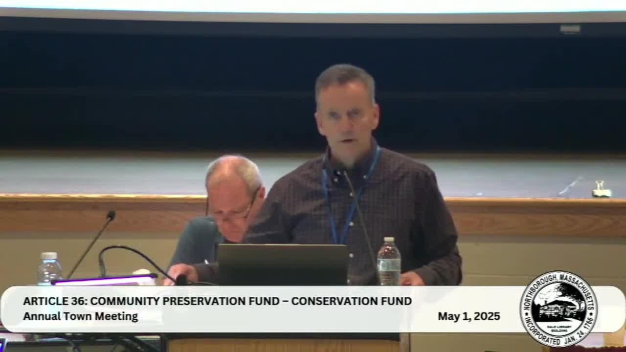 Northborough town meeting debates funding for conservation fund and fiscal priorities
