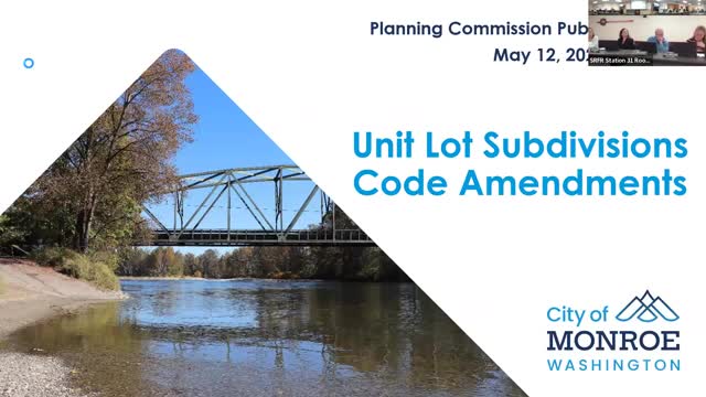 Planning Commission hears unit‑lot subdivision code amendments required by state law; directs staff to prepare findings