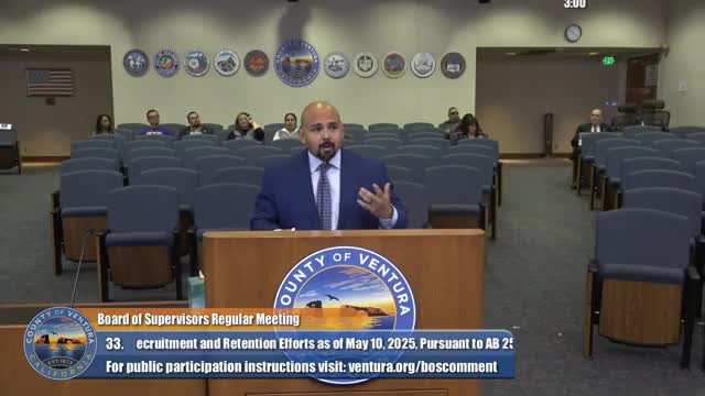 Ventura County reviews recruitment strategies amid declining vacancy rates