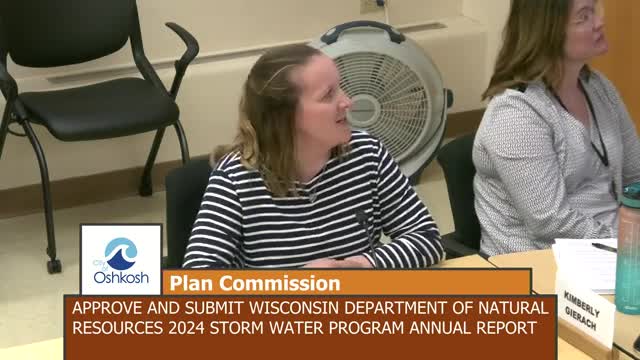 Oshkosh Plan Commission clears 2024 MS4 annual report for DNR submission