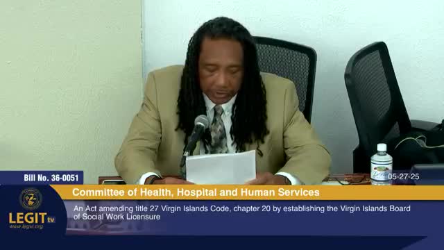 Virgin Islands lawmakers discuss social work licensing bills and child protection measures