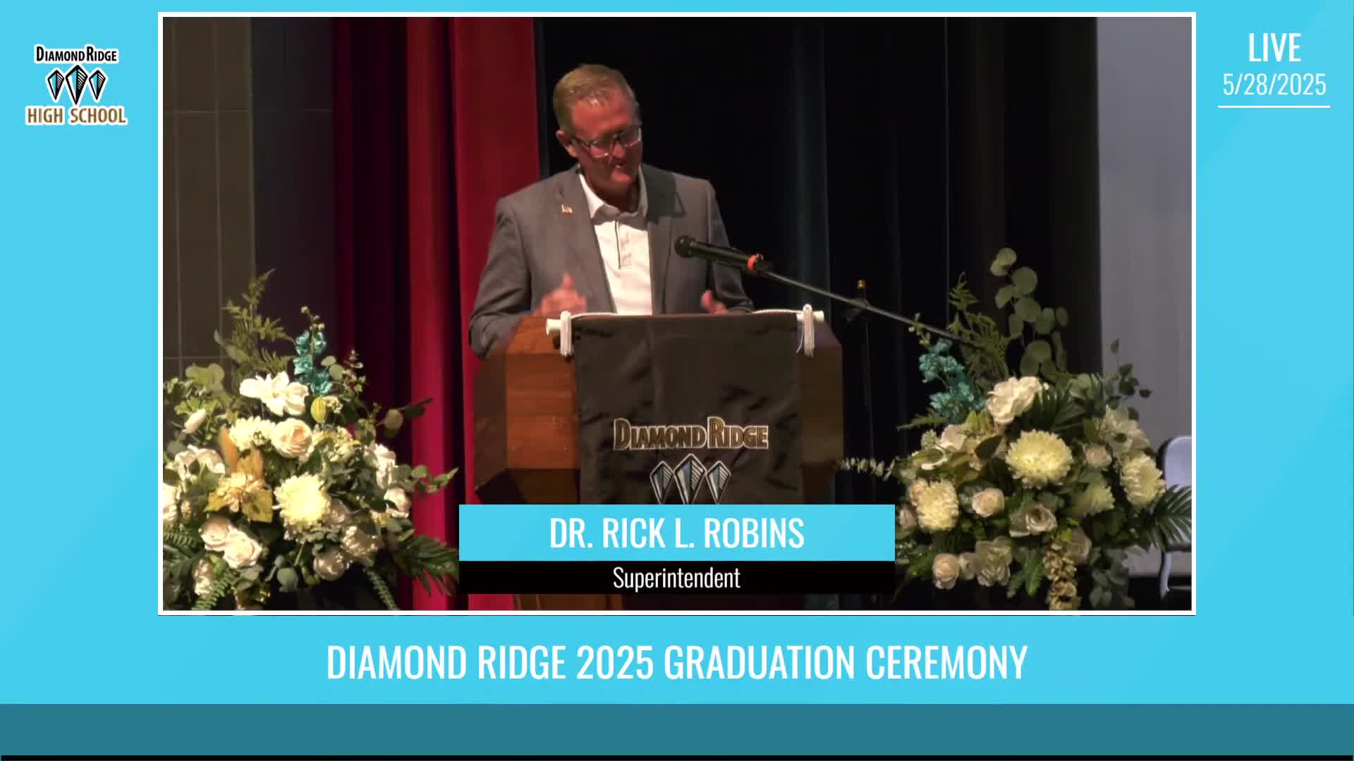 Principal Bedger celebrates Diamond Ridge High School's Class of 2025 graduation