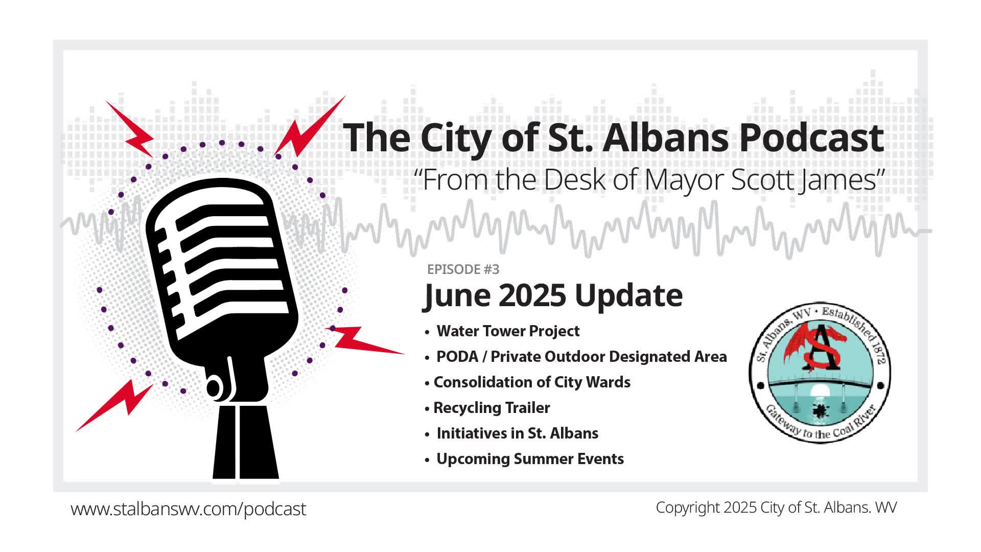 Mayor James invites visitors to experience events in Saint Albans, West Virginia