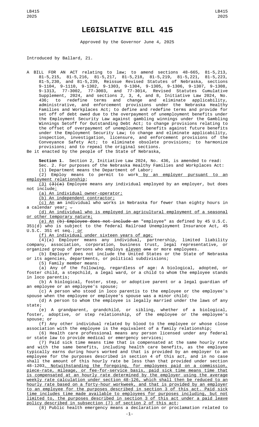 Governor approves Legislative Bill 415 to amend Nebraska's Healthy Families and Workplaces Act