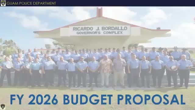 Guam Police Department seeks funding boost for FY 2026 operations and officer retention