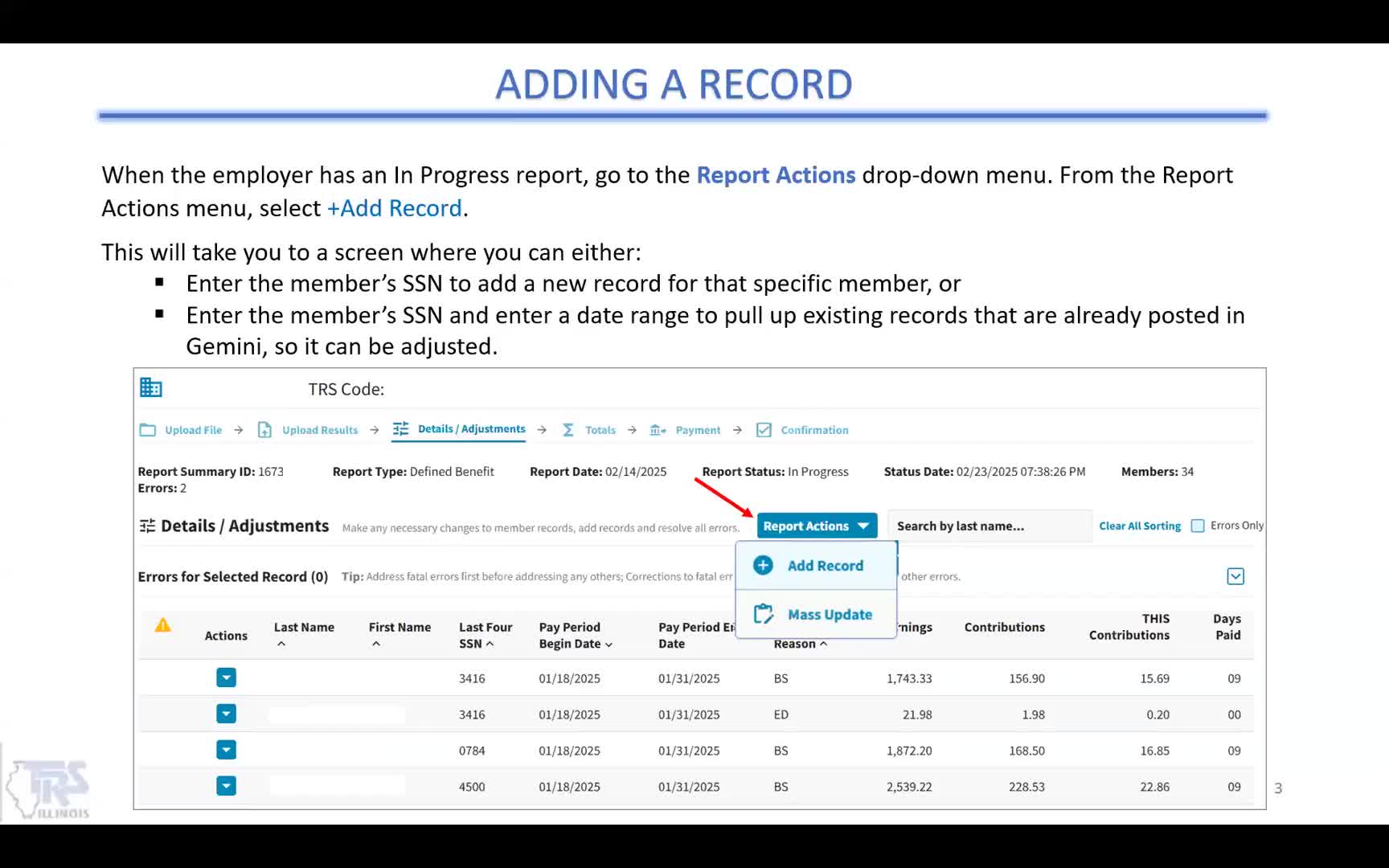 TRS system updates streamline member record adjustments and data entry processes