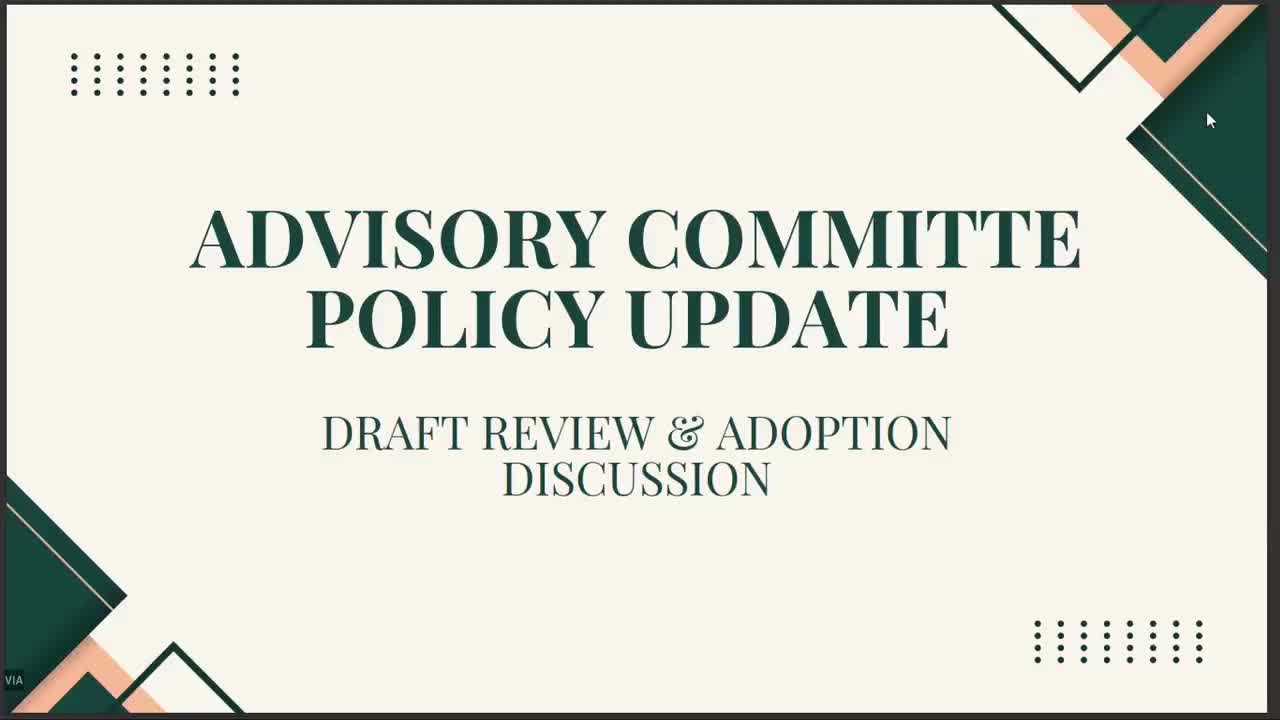 Board adopts comprehensive advisory committee policy to standardize appointments and rules