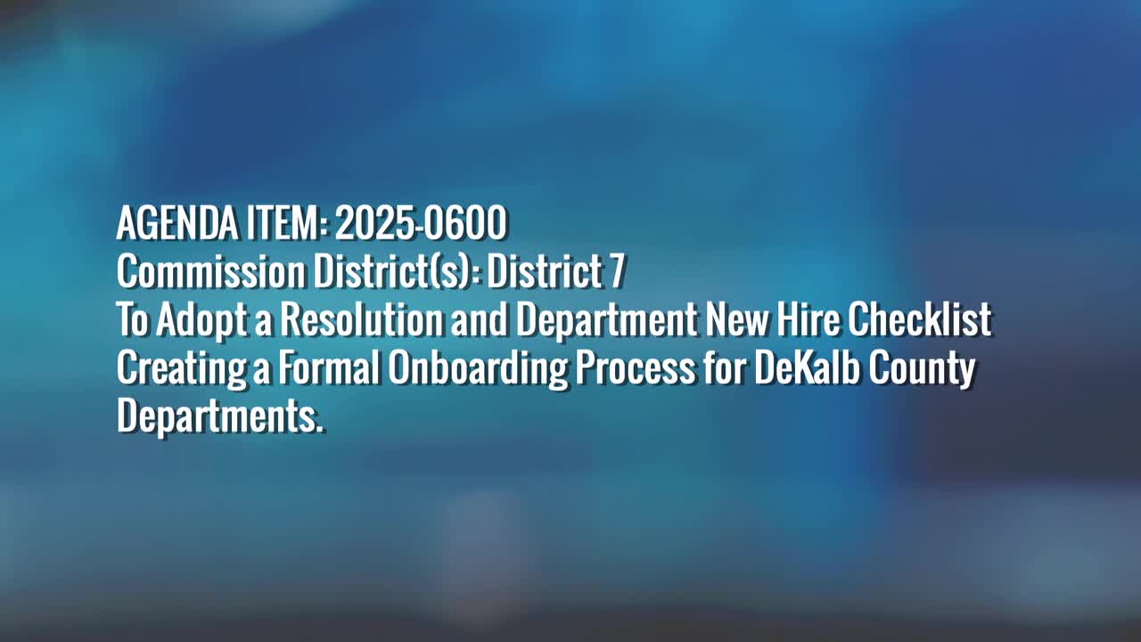 DeKalb County adopts new hiring checklist for department onboarding process