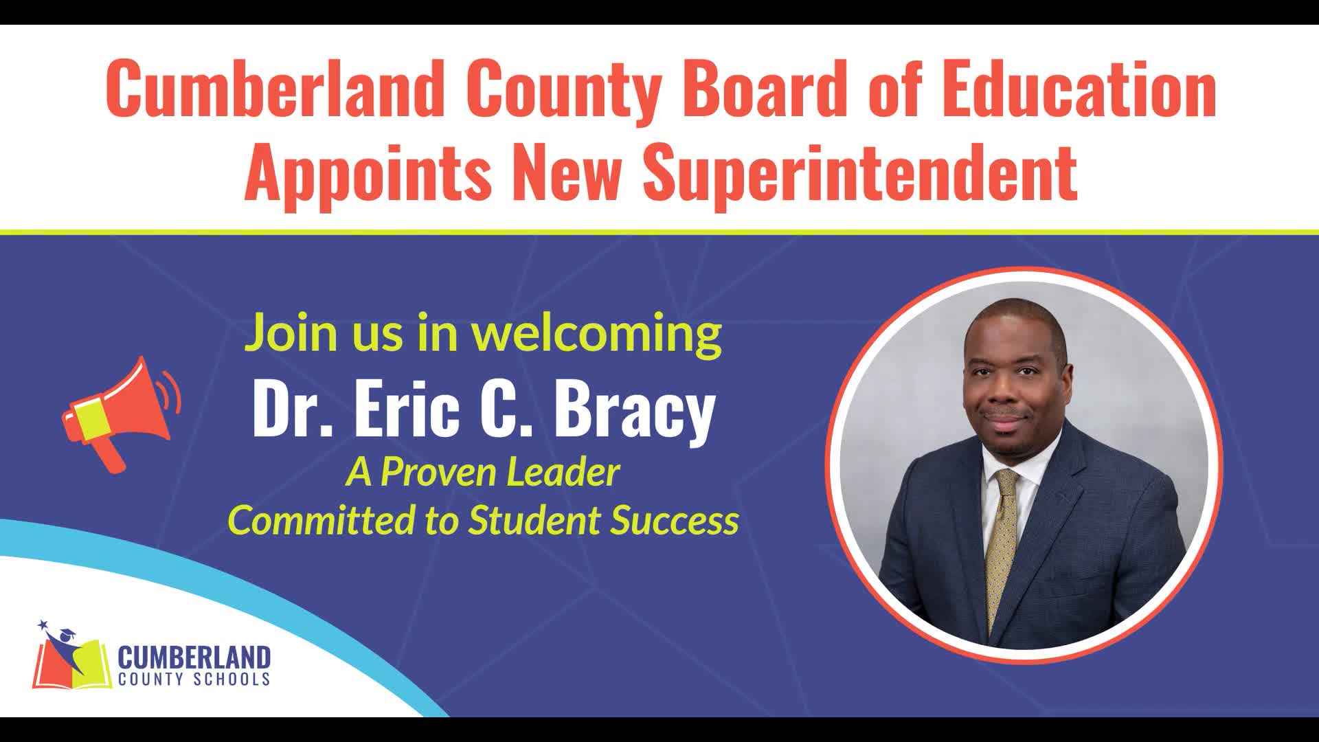 Cumberland County Schools appoints Dr. Eric Bracey as new superintendent